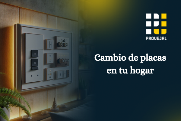 ¿Cuándo es el mejor momento para cambiar tus placas de luz?